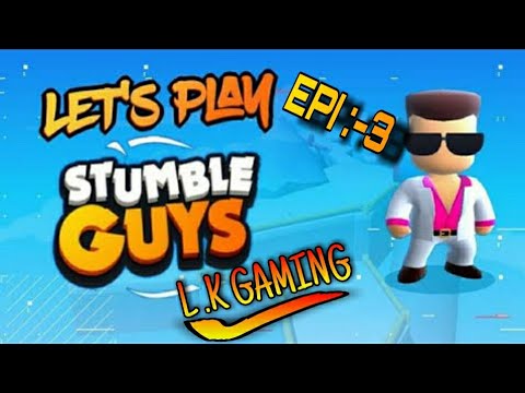 STUMBLE GUYS GAMEPLAY:- 3 || EPISODE:-3||