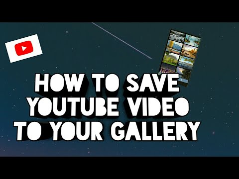 How to save YouTube video to gallery
