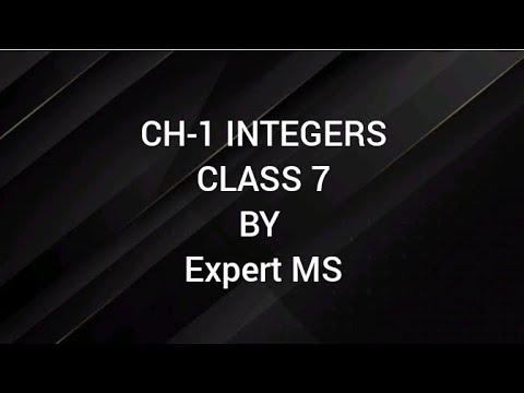 CH 1 CLASS 7 MATHS