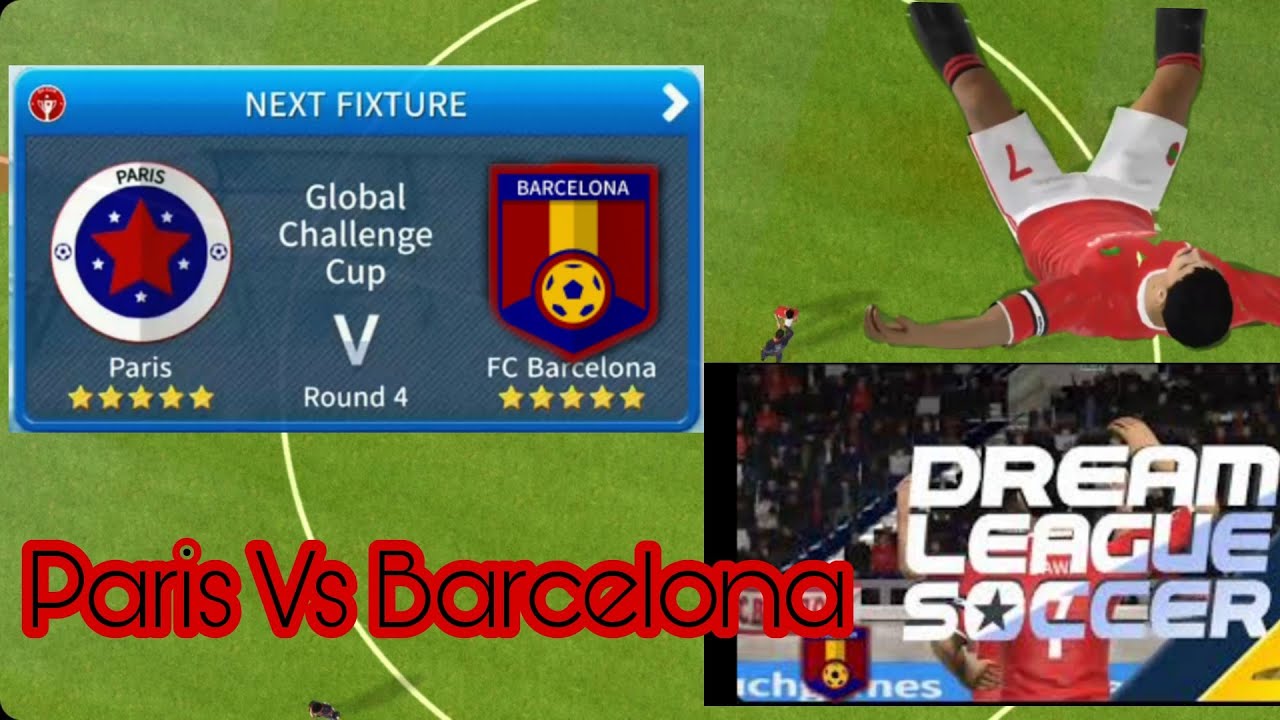 Paris Vs Barcelona (1-5) dls21 global challenge coup round 4