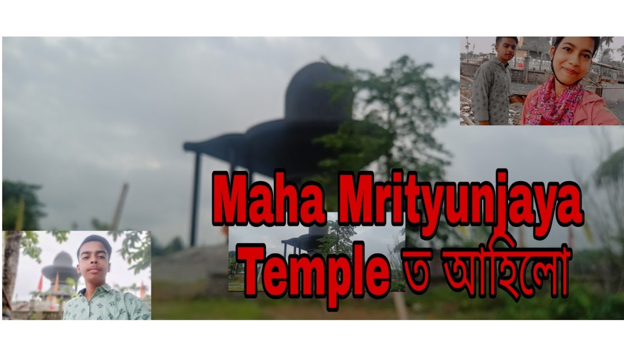 Guys Maha Mrityunjaya মন্দিৰত আহিলো ll Vlogs 7th ll MG Vlogs