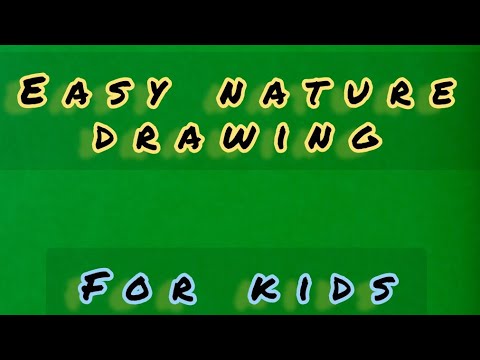 how to draw nature ( for kids) begginers