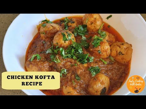 Chicken Kofta Recipe ? - Tasty Cooking With Amber#chickenkoftacurry#chickenmeatballscurry