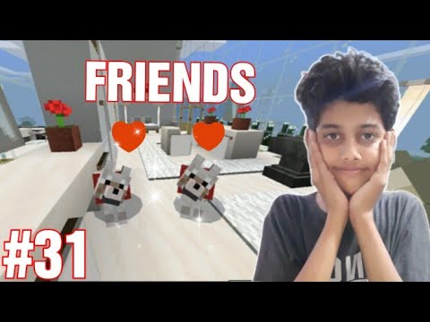 LET'S TIME TO MAKE FRIENDS DOGS|MINECRAFT PART#31
