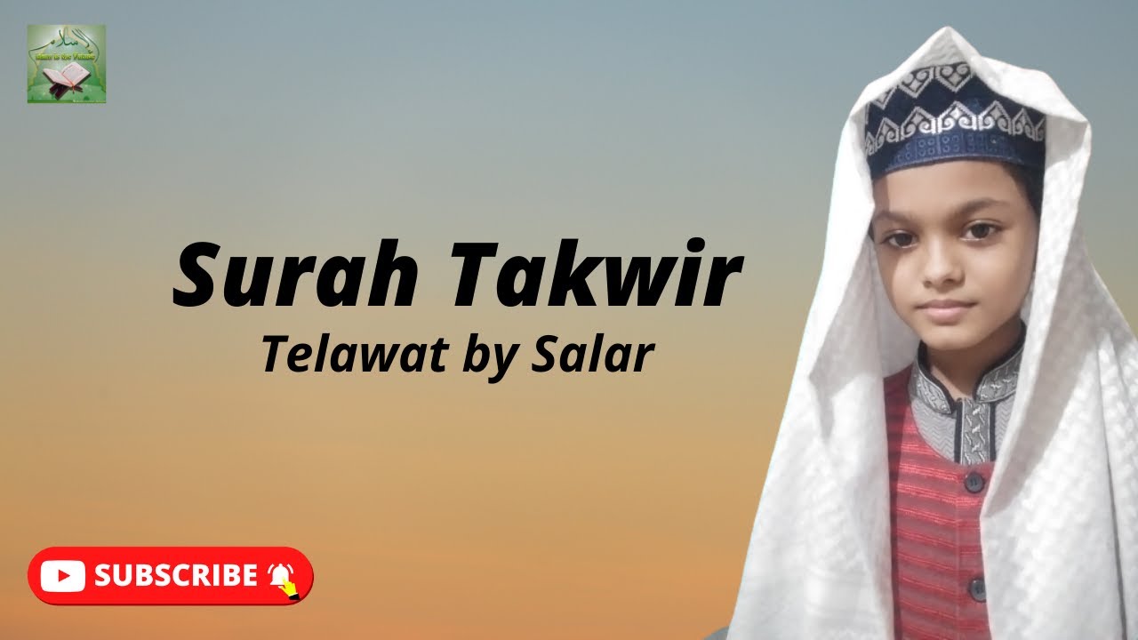 Surah Takwir | Islam is the Future BD | telawat Salar