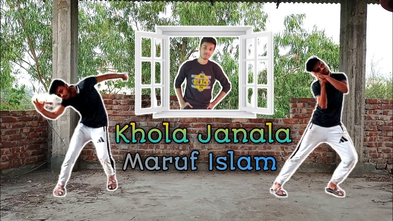 Khola Janala (খোলা_জানালা) | Dance Cover | Tahsin Ahmed | Covered By Maruf_Islam