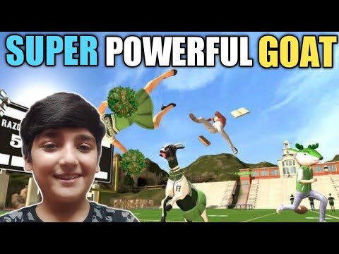 WHEN YOU CONTROL SUPER POWERFUL GOAT |FUNNY GAMEPLAY|INDIA