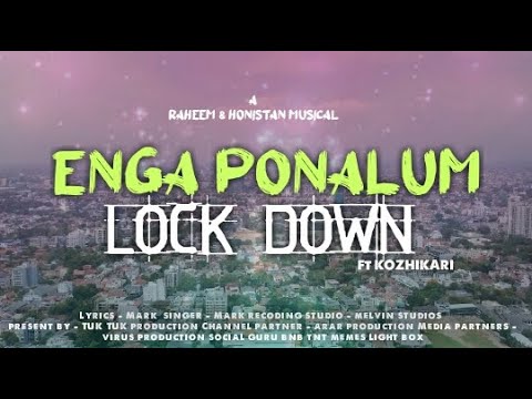 Enga Ponalum Lockdown Lyrical Video Ft. KozhiKari