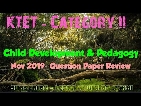 KTET #Category II # Child Development & Pedagogy # Nov 2019 # Question Paper