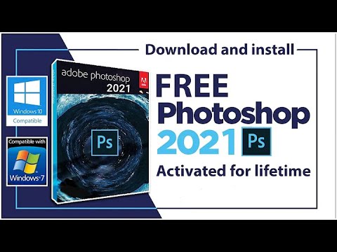 adobe Photoshop 2021 software for Free | Install Photoshop 2021 in Windows 7 to  windows 10