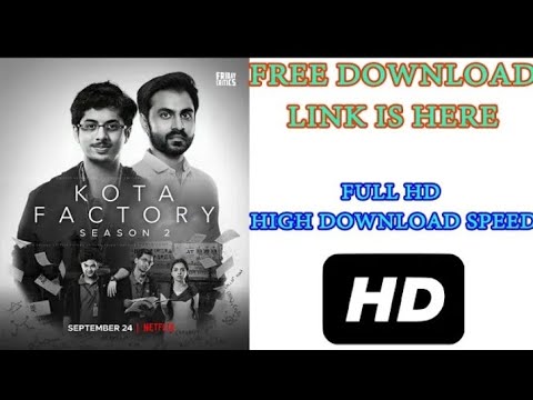 HOW TO DOWNLOAD KOTA FACTORY. ALL SEASON WITH ALL EPISODE BY R2D TECH