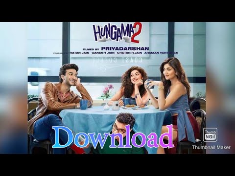 DOWNLOAD HUNGAMA 2|| IN 720P HD|| IN TWO MINUTES || #HOW_TO_