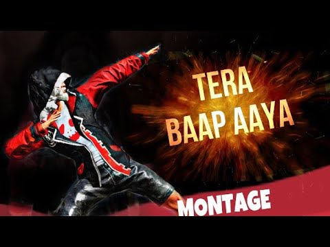 PUBG MOBILE Montage Part 2 [ Tera Baap Aaya ] Song