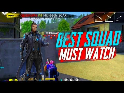 Best squad must watch and trying to get booyah in Free fire ? .