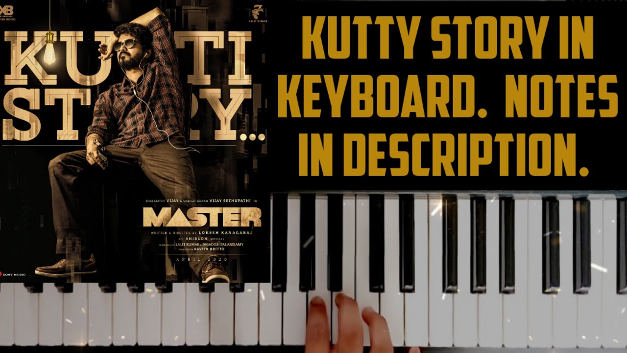 kutti story in keyboard | kutty story keyboard notes | notes in description | MUSIC UNIVERSE |