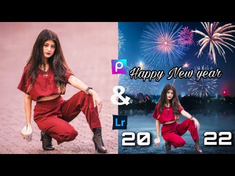 Happy New year 2022 Photo Editing | New year Photo Editing Picsart And Lightroom Happy New year2022