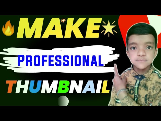 how to make professional thumbnail on mobile। Thumbnail Kaise Banaye | Make Professional Thumbnail