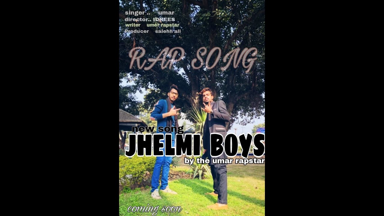 Jhelumi boys | official music 2021 | Umar the Rapstar Bawag jhelum