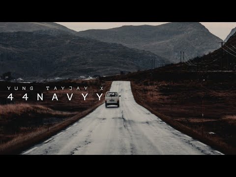 Road of desperation - 44 Navyy ft. Yung Tay Jay