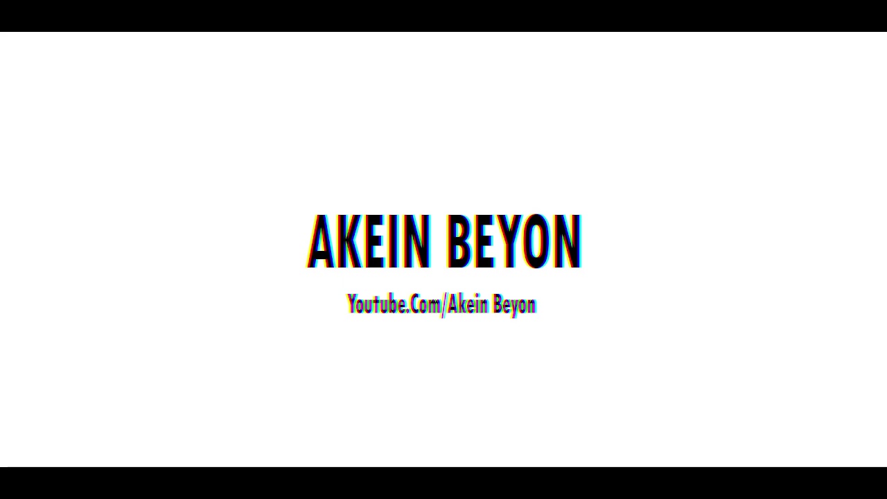 Akein Beyon Intro