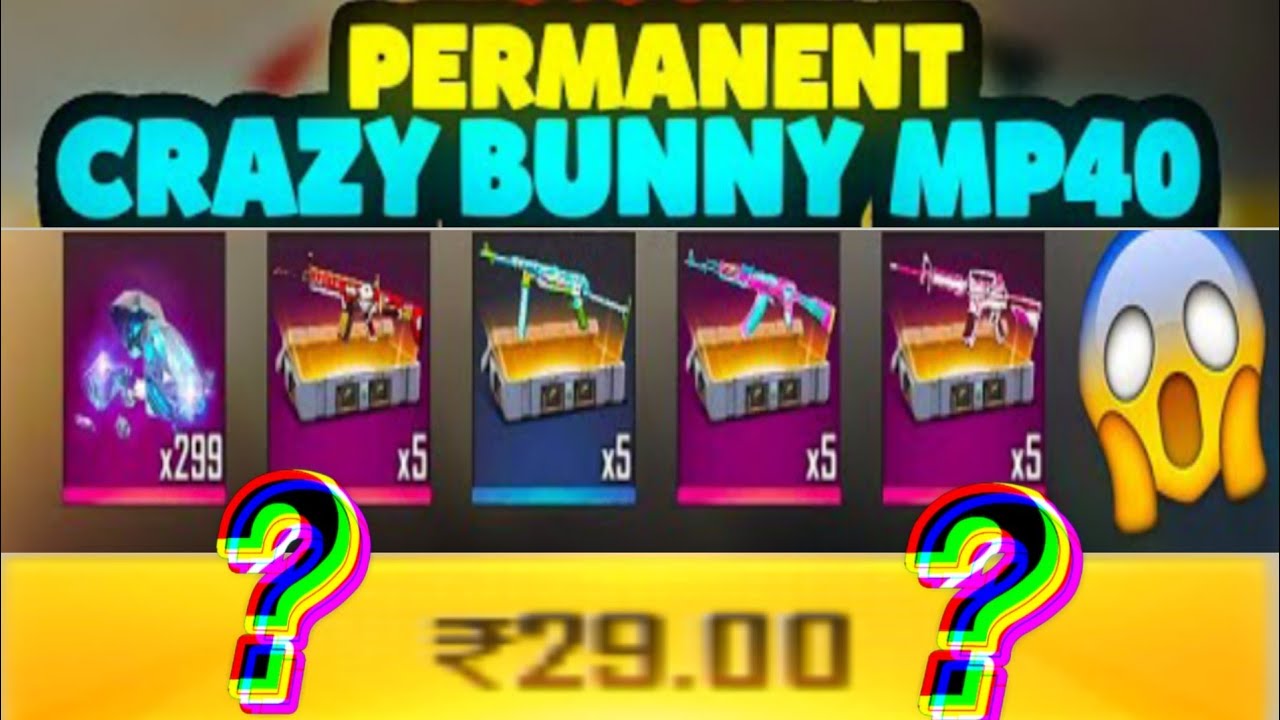 I got Crazy bunny MP40 permanent in just RS 29 ??? | Crazy bunny MP40 | Harshbhai18 YT|