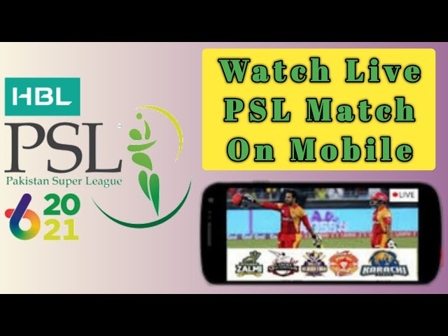How to Watch PSL Live on Mobile | PSL 2021 Live kese Dekhe | Watch PSL Match Live Today | wattoo tec