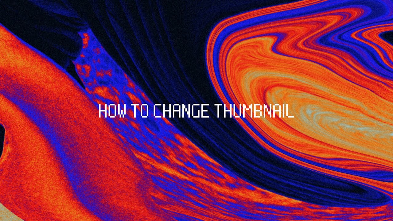 How to change thumbnail