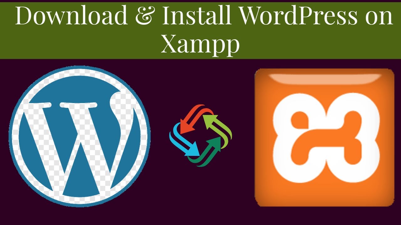 How to install WordPress on Xampp