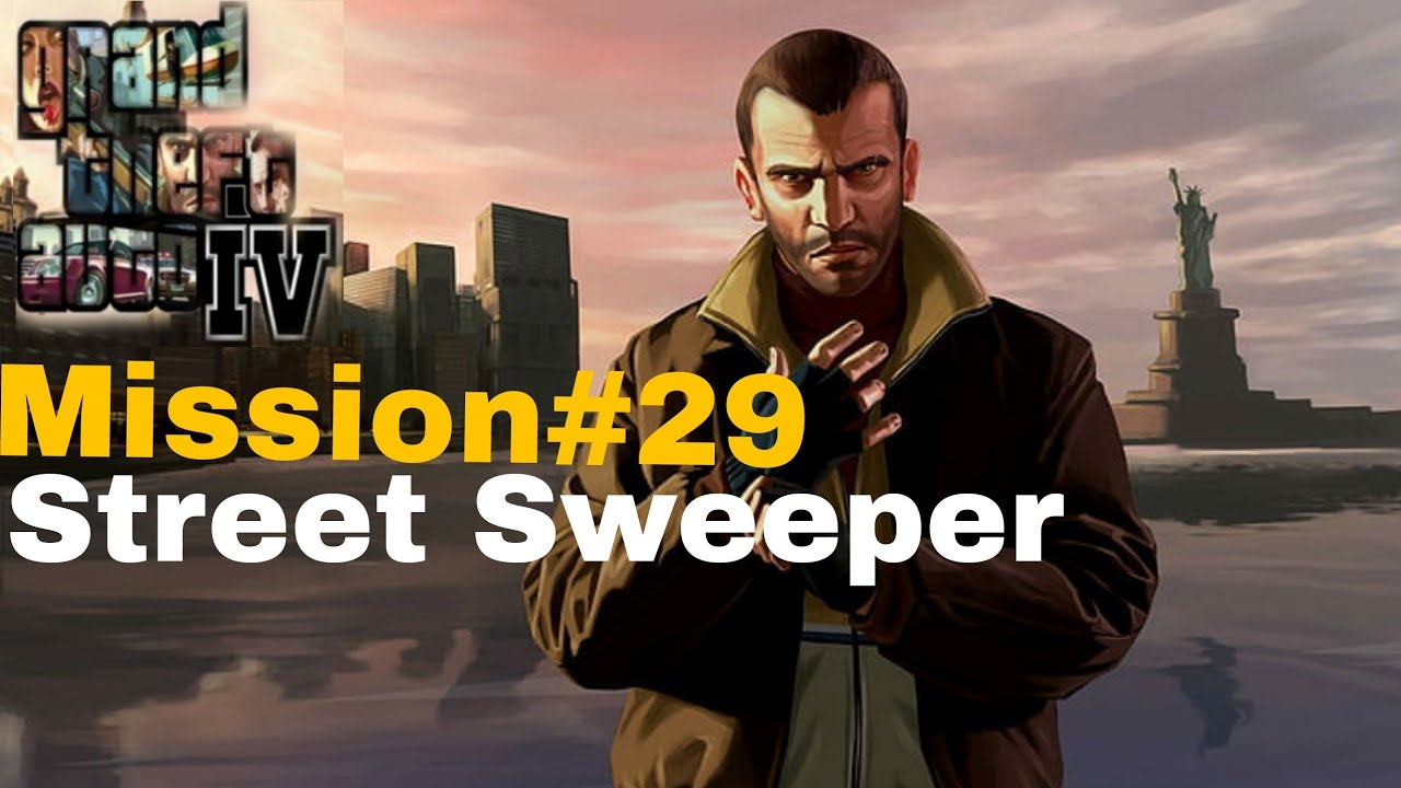 GTA 4 Twenty-Ninth Mission Street Sweeper Part 29 Xbox One