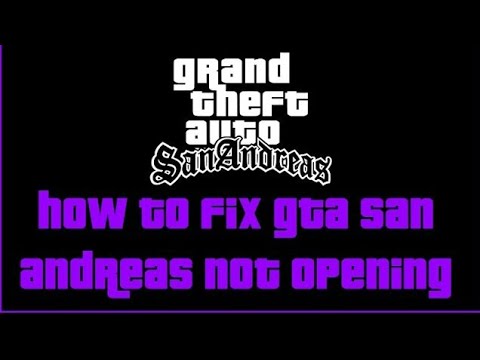 Gta San Andreas opening problem fix by two or very simple methods by Mr. Gamer on dated 22/05/2021