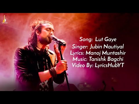 Lut gaye (full song ) Emraan hashmi, yukti /Jubin Nautiyal new song
