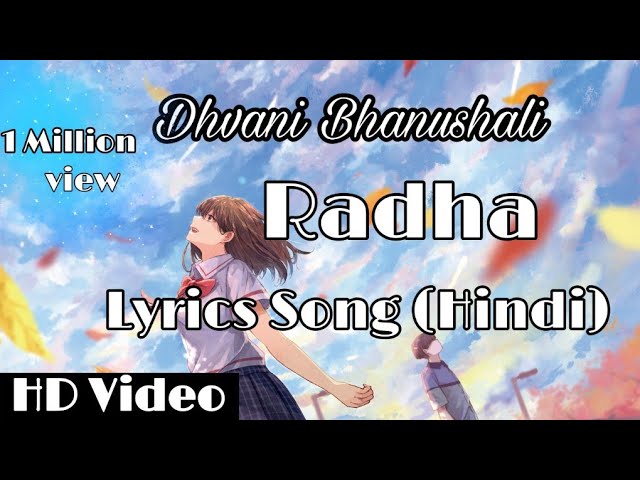 | Radha | Lyrics song | Dhvani Bhanushali | 2021 popular song | official Lyrics song |