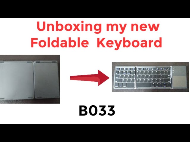Unboxing My New Foldable Keyboard B033 - #shorts