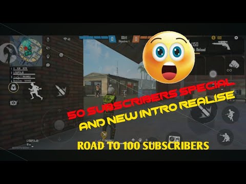 50 subscribers special video and new intro release| road to 100 subscribers
