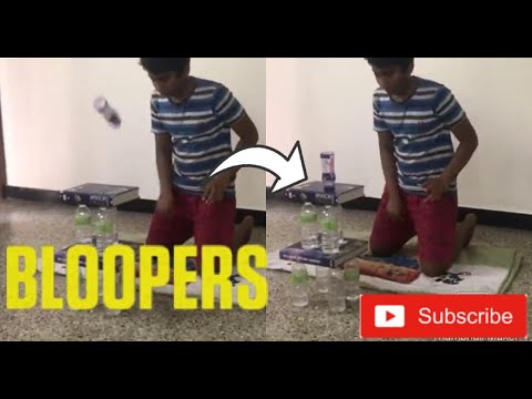 Bloopers!! | Bottle flip | It's perfect