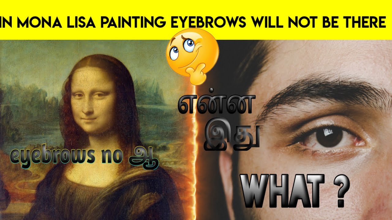 In mona lisa painting eyebrows will not be there ?||fact v tamil #shorts