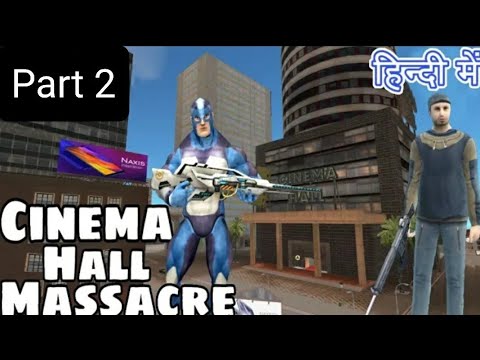 Cinema hall massacre mission in Rope Hero Vice Town #ropeherovicetown #Gaming Expert Subhan #Part-2