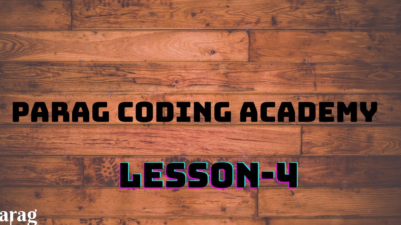 Coding Lession 4