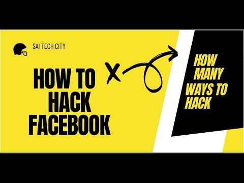 How many ways to hack Facebook account