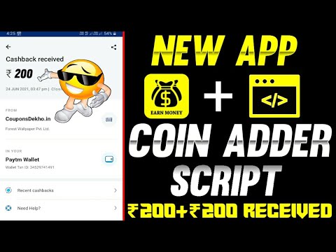 ??New 2 App With Unlimited Money Adder Script !! Earn Per Second ₹ 200/- ??