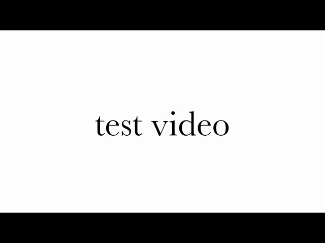 test video