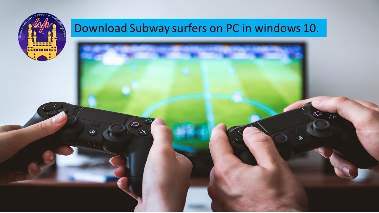 How to Download subway surfers on pc  windows 10