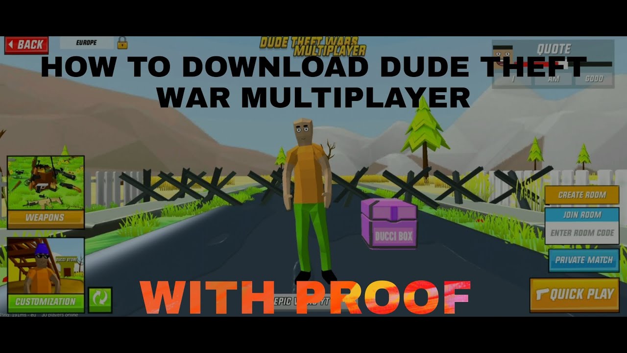 HOW TO DOWNLOAD DUDE THEFT WAR MULTIPLAYER I LIVE PROOF