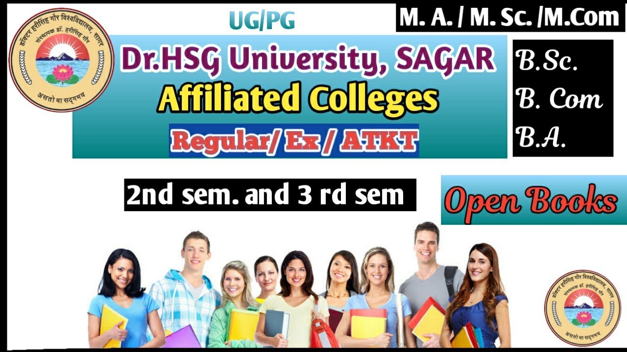 Affiliated College in Dr. HSG University Sagar Regular open book exam M.A/M.COM/ B. SC. /B.COM/B.A