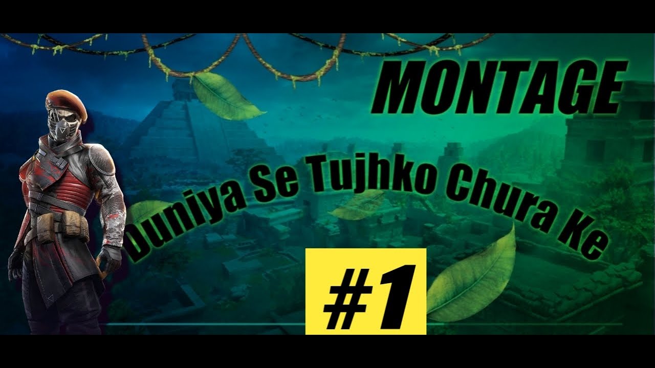 DUNIYA SE TUJHKO CHURA KE || #1 MONTAGE VIDEO || PUBG MOBILE LITE