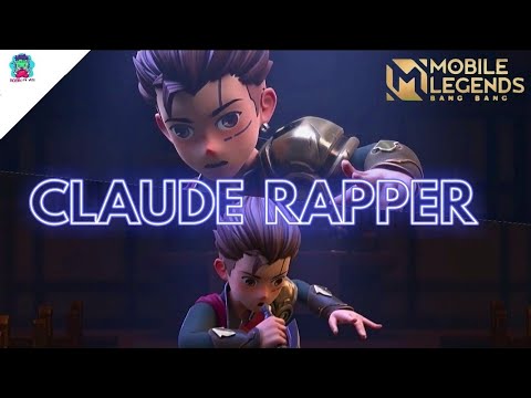 LEGENDS OF DAWN EP.05| CLAUDE RAPPING| MLBB|