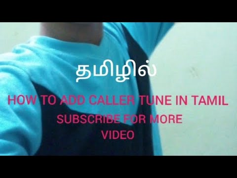 HOW TO ADD CALLER TUNE IN TAMIL