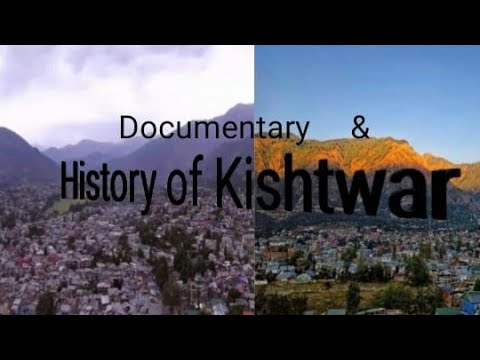 History of Kishtwar || کشتواڑ