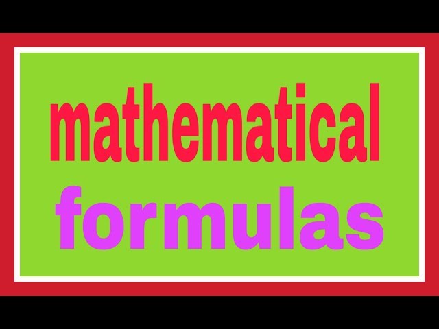 Basic mathematical formulas