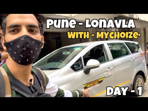 Pune to Lonavla | Day-1 | MYCHOIZE• | VlOG - #3 | Shubham Bhatnagar |